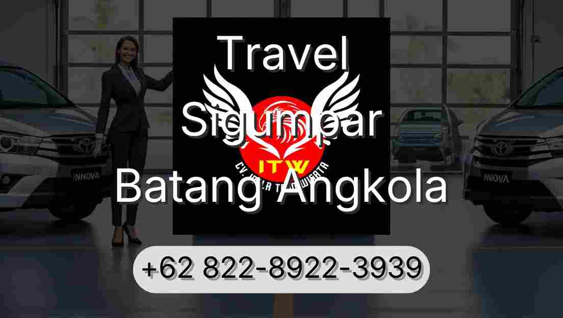 Travel Sigumpar Batang Angkola