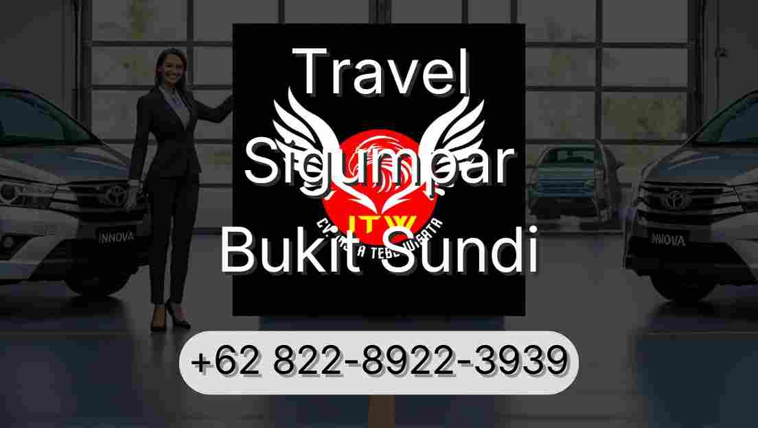 Travel Sigumpar Bukit Sundi