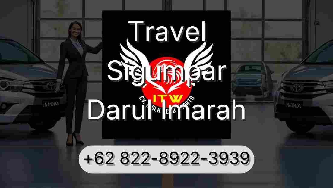 Travel Sigumpar Darul Imarah