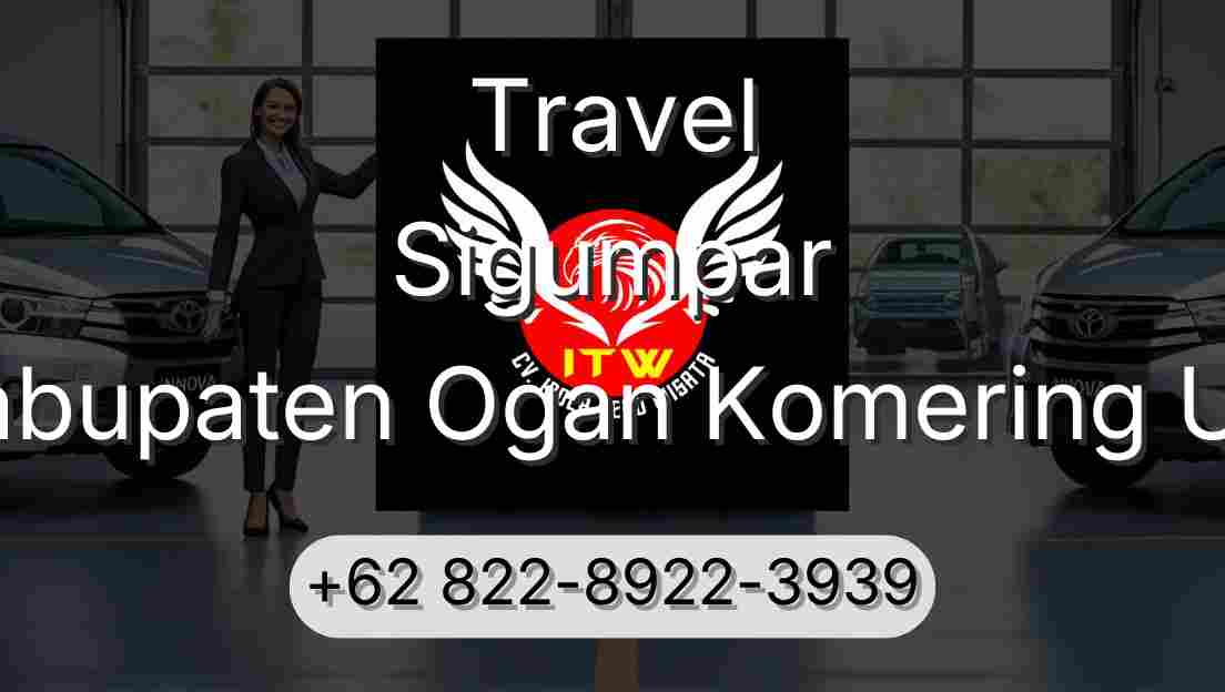 Travel Sigumpar Kabupaten Ogan Komering Ulu