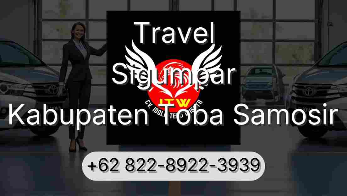 Travel Sigumpar Kabupaten Toba Samosir
