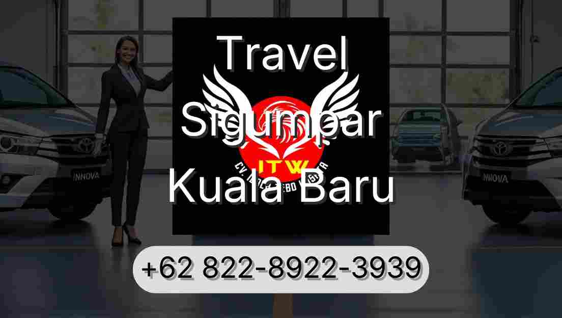 Travel Sigumpar Kuala Baru
