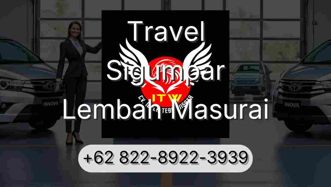 Travel Sigumpar Lembah Masurai