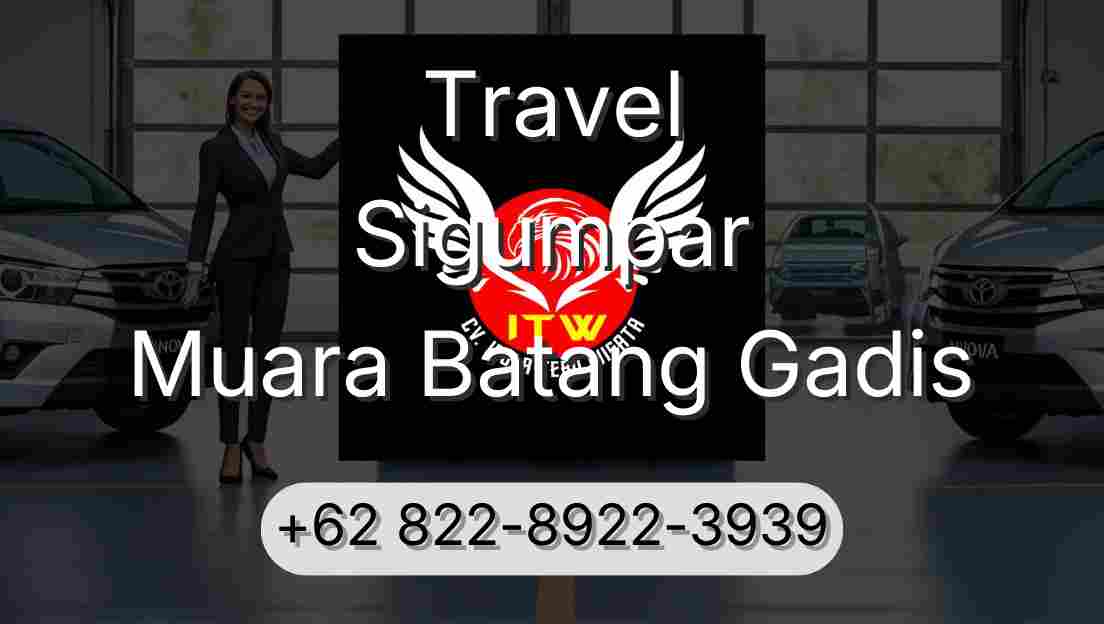 Travel Sigumpar Muara Batang Gadis