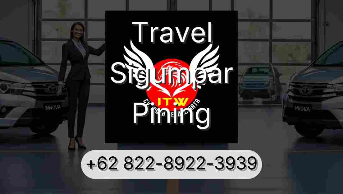 Travel Sigumpar Pining
