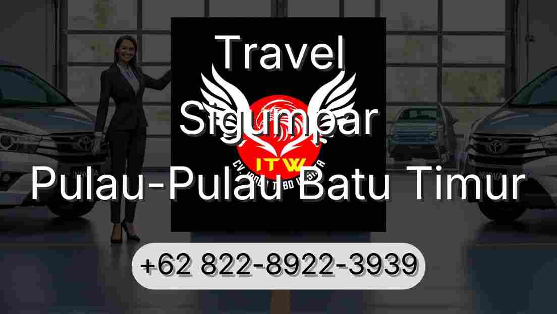 Travel Sigumpar Pulau-Pulau Batu Timur