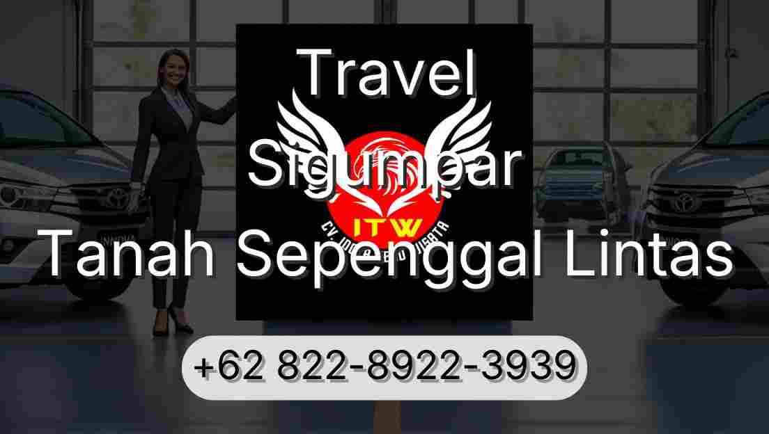 Travel Sigumpar Tanah Sepenggal Lintas