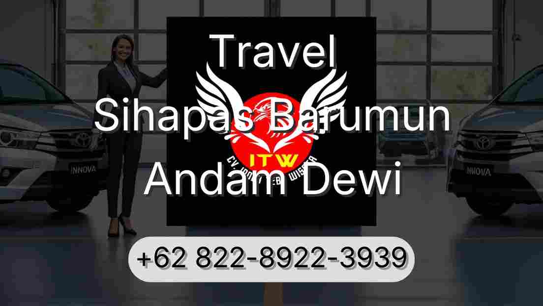 Travel Sihapas Barumun Andam Dewi