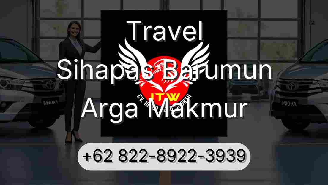 Travel Sihapas Barumun Arga Makmur