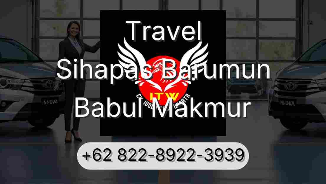 Travel Sihapas Barumun Babul Makmur