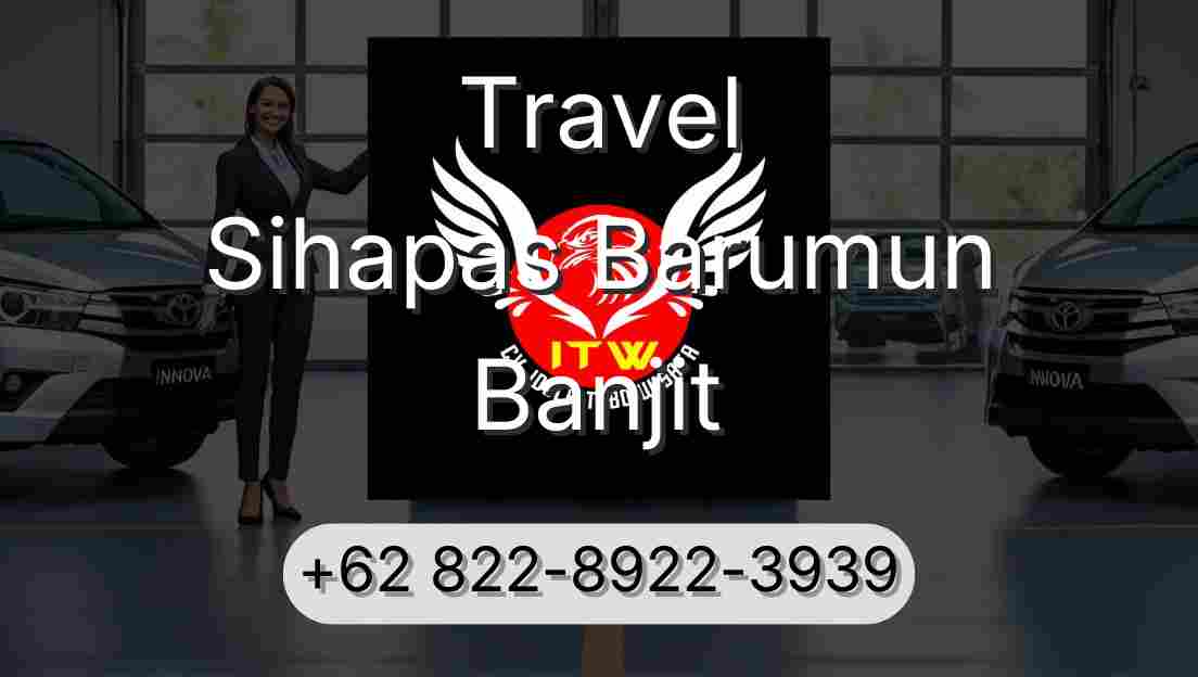 Travel Sihapas Barumun Banjit