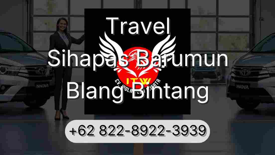 Travel Sihapas Barumun Blang Bintang