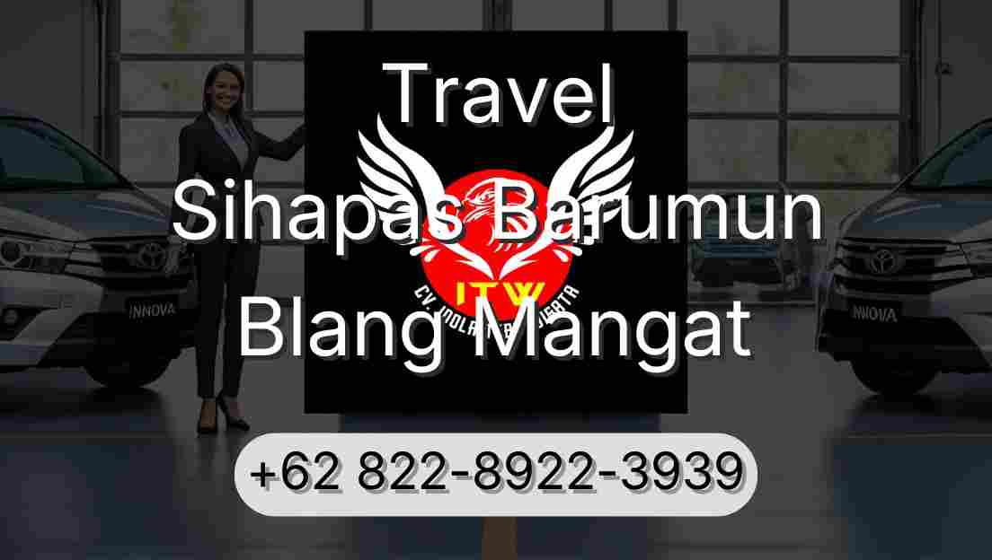Travel Sihapas Barumun Blang Mangat