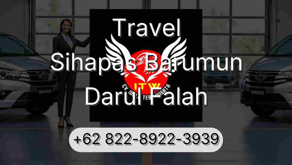 Travel Sihapas Barumun Darul Falah