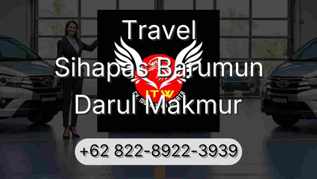 Travel Sihapas Barumun Darul Makmur