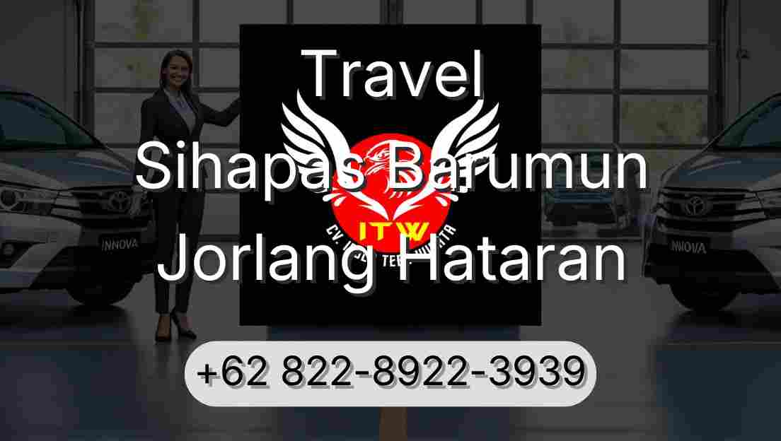 Travel Sihapas Barumun Jorlang Hataran