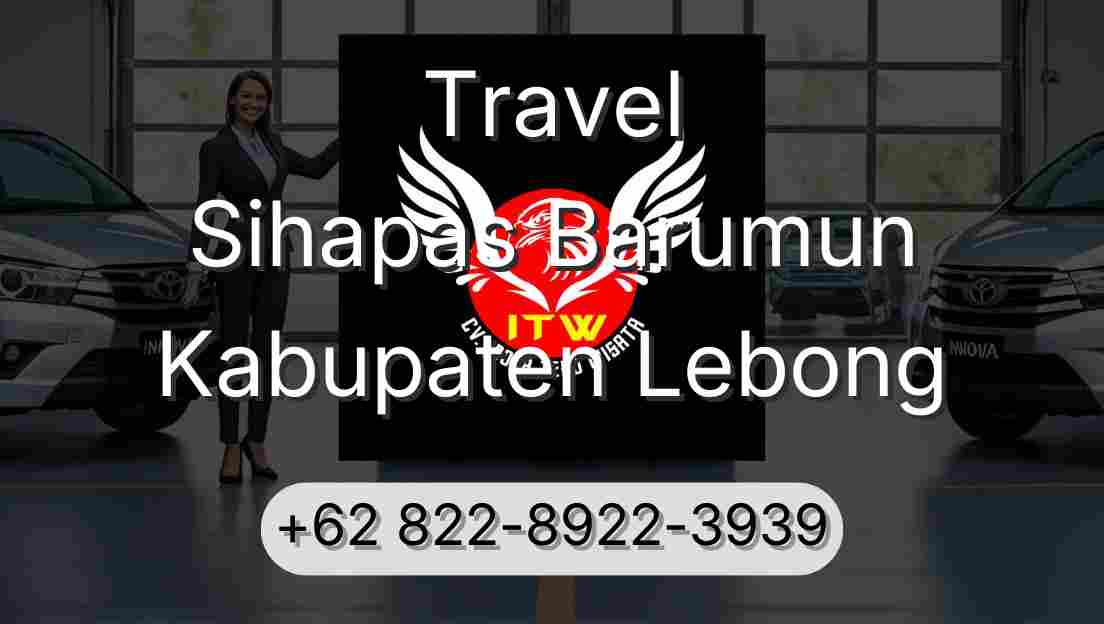 Travel Sihapas Barumun Kabupaten Lebong