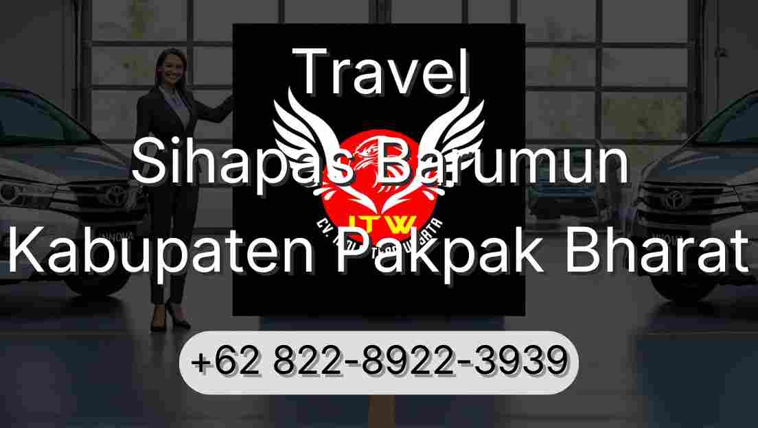 Travel Sihapas Barumun Kabupaten Pakpak Bharat