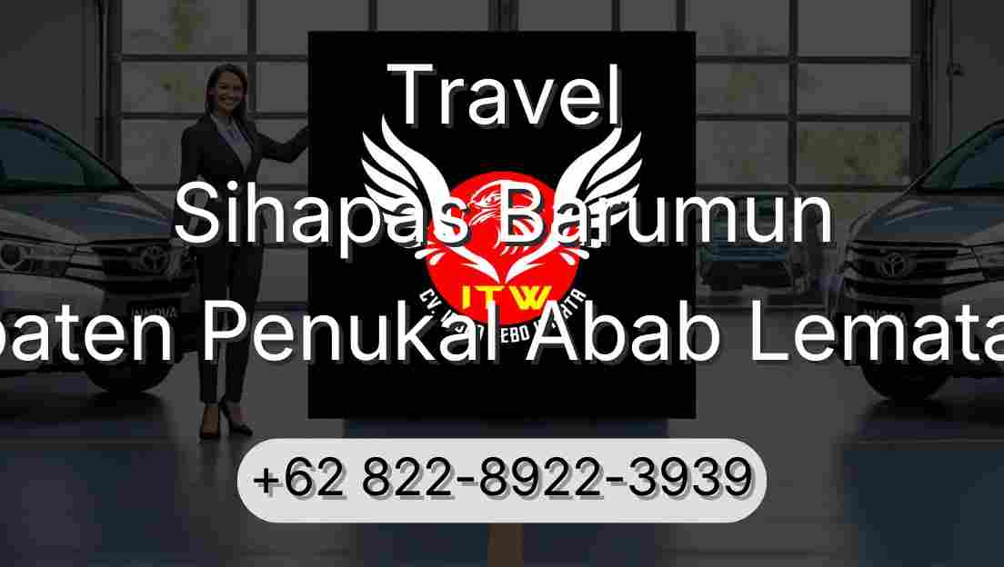 Travel Sihapas Barumun Kabupaten Penukal Abab Lematang Ilir