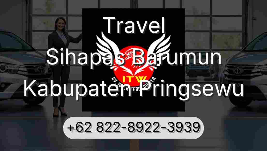 Travel Sihapas Barumun Kabupaten Pringsewu