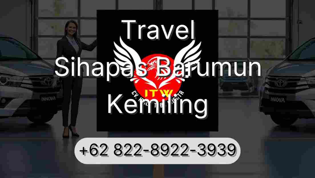 Travel Sihapas Barumun Kemiling