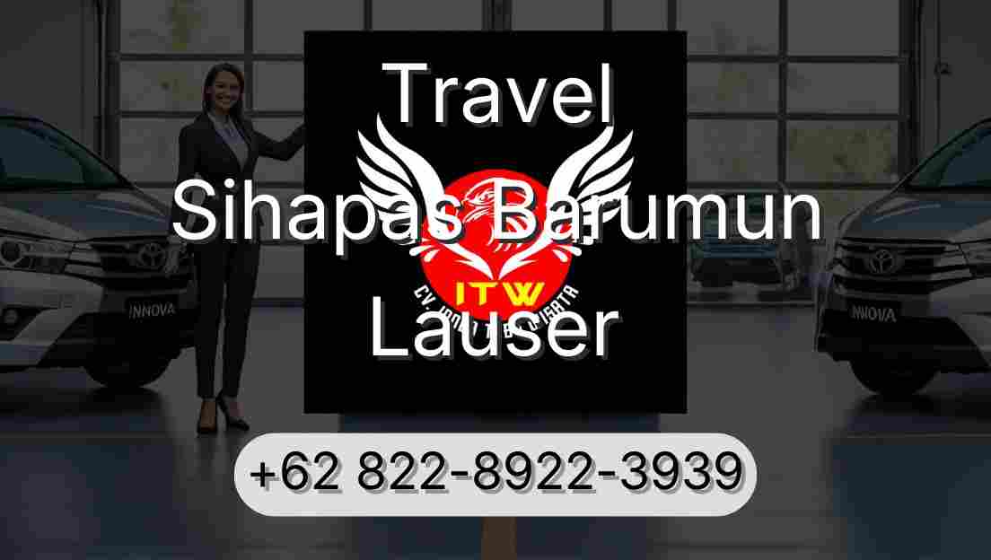 Travel Sihapas Barumun Lauser