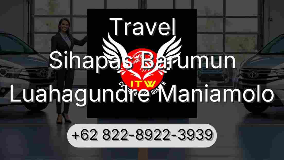 Travel Sihapas Barumun Luahagundre Maniamolo