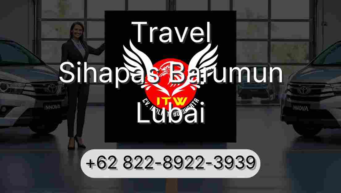 Travel Sihapas Barumun Lubai