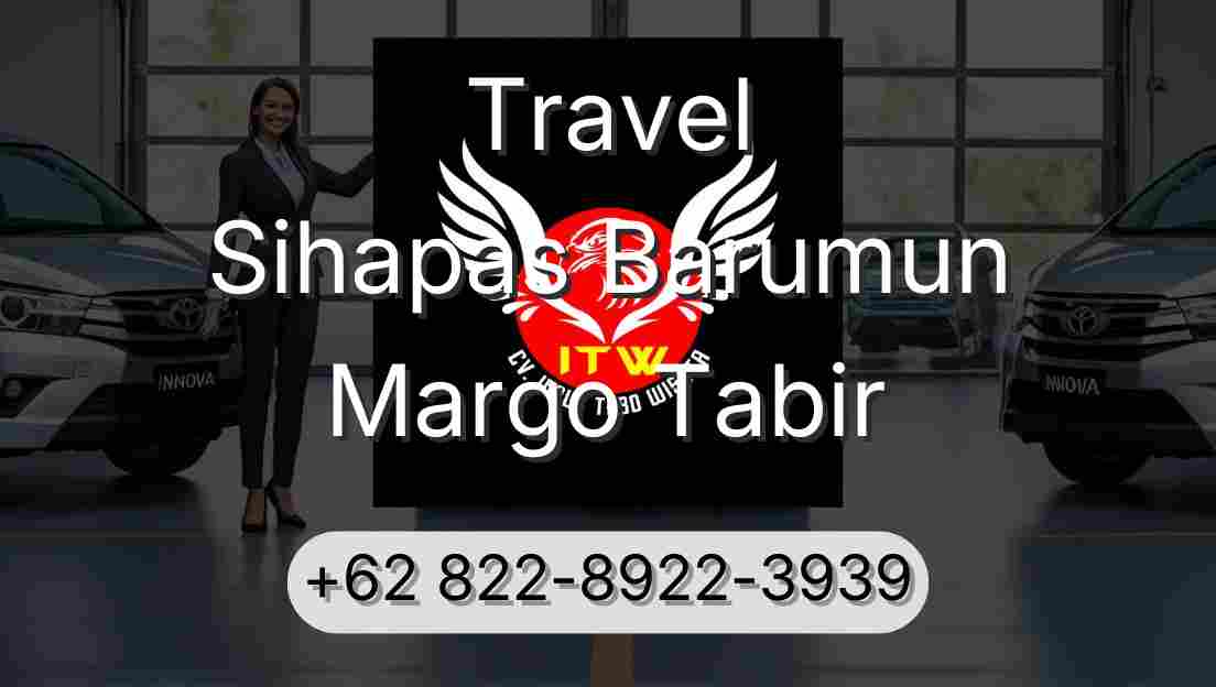 Travel Sihapas Barumun Margo Tabir