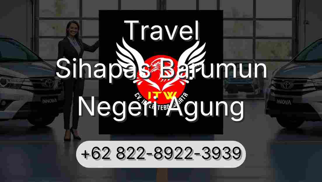 Travel Sihapas Barumun Negeri Agung