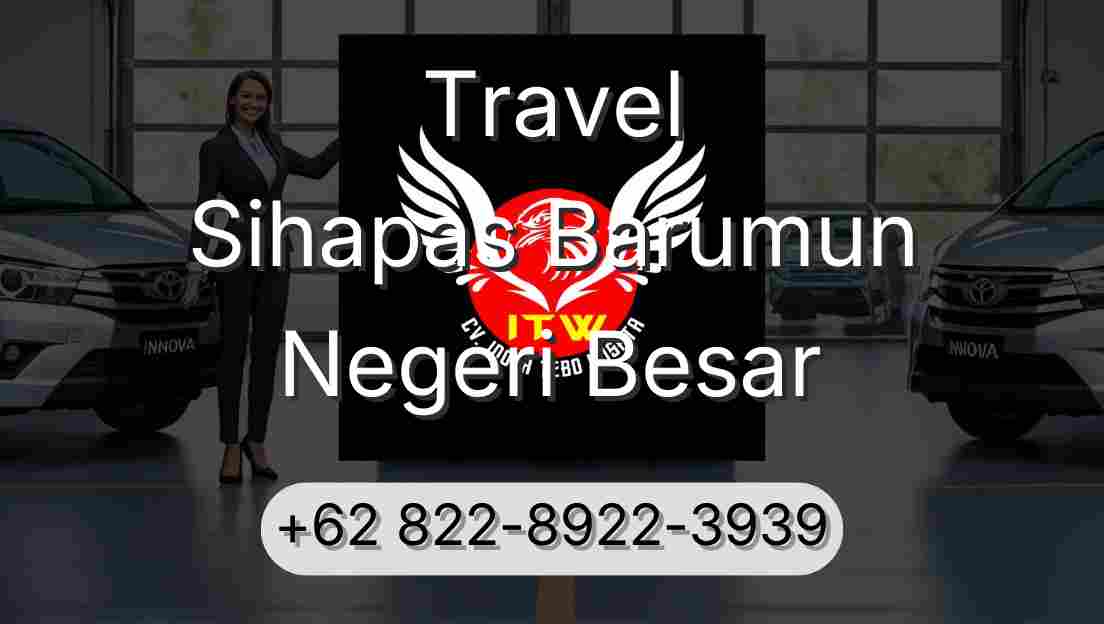Travel Sihapas Barumun Negeri Besar