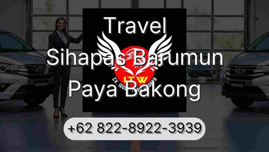 Travel Sihapas Barumun Paya Bakong