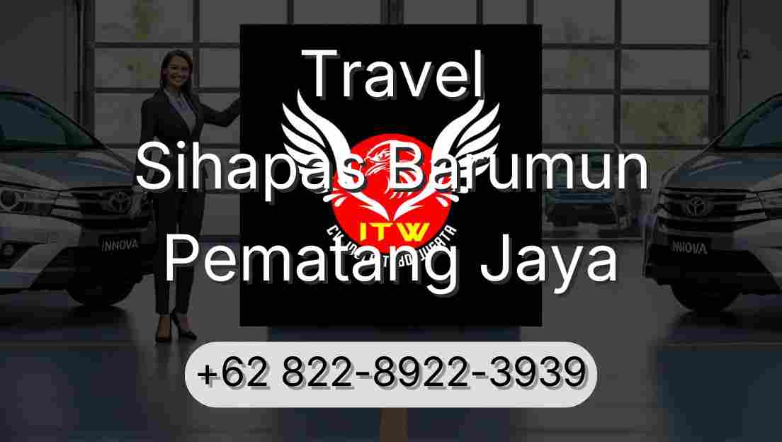 Travel Sihapas Barumun Pematang Jaya