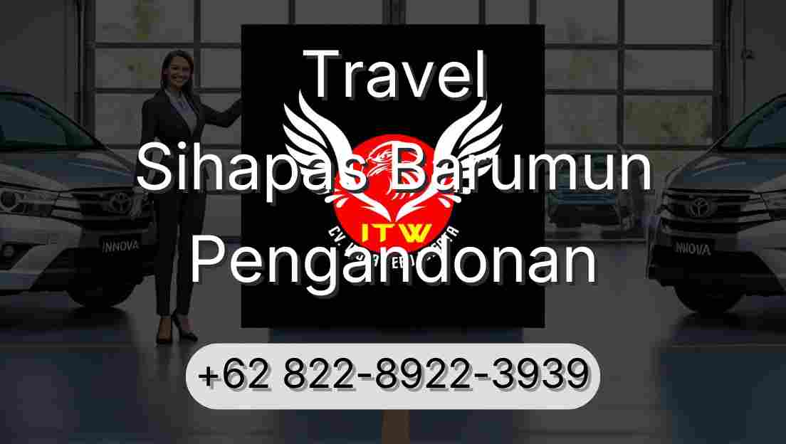Travel Sihapas Barumun Pengandonan