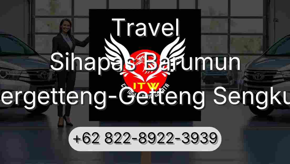 Travel Sihapas Barumun Pergetteng-Getteng Sengkut