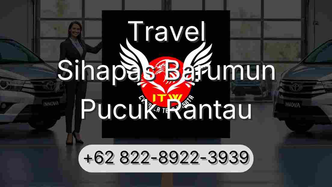 Travel Sihapas Barumun Pucuk Rantau