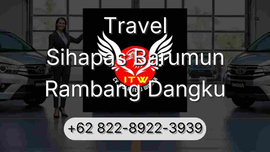 Travel Sihapas Barumun Rambang Dangku