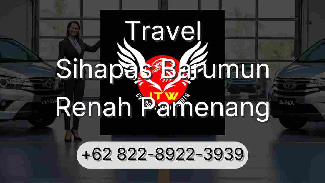 Travel Sihapas Barumun Renah Pamenang