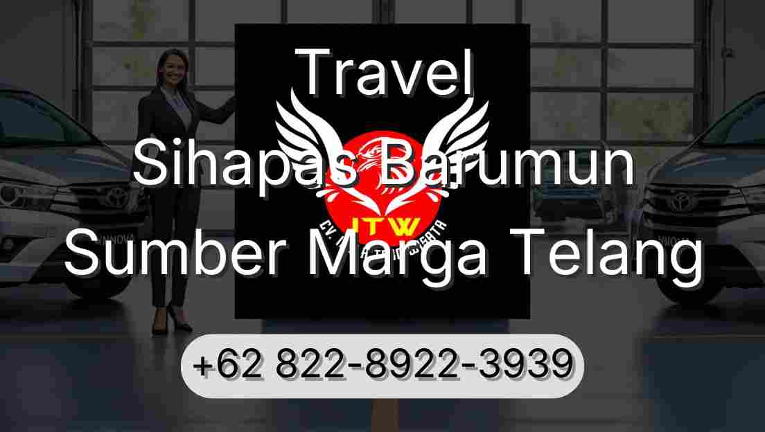 Travel Sihapas Barumun Sumber Marga Telang