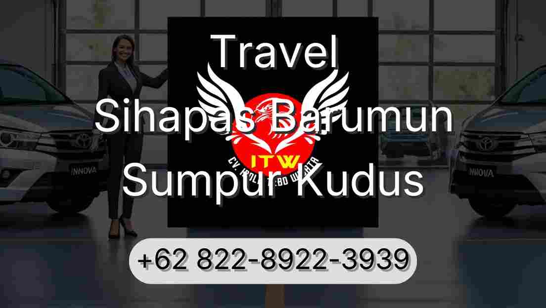 Travel Sihapas Barumun Sumpur Kudus
