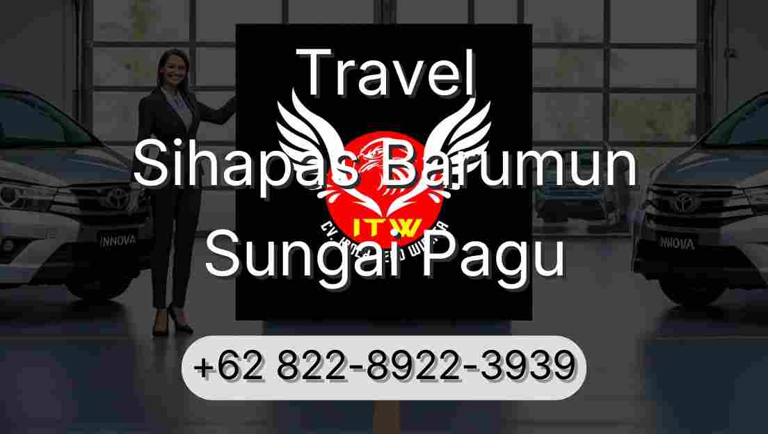 Travel Sihapas Barumun Sungai Pagu