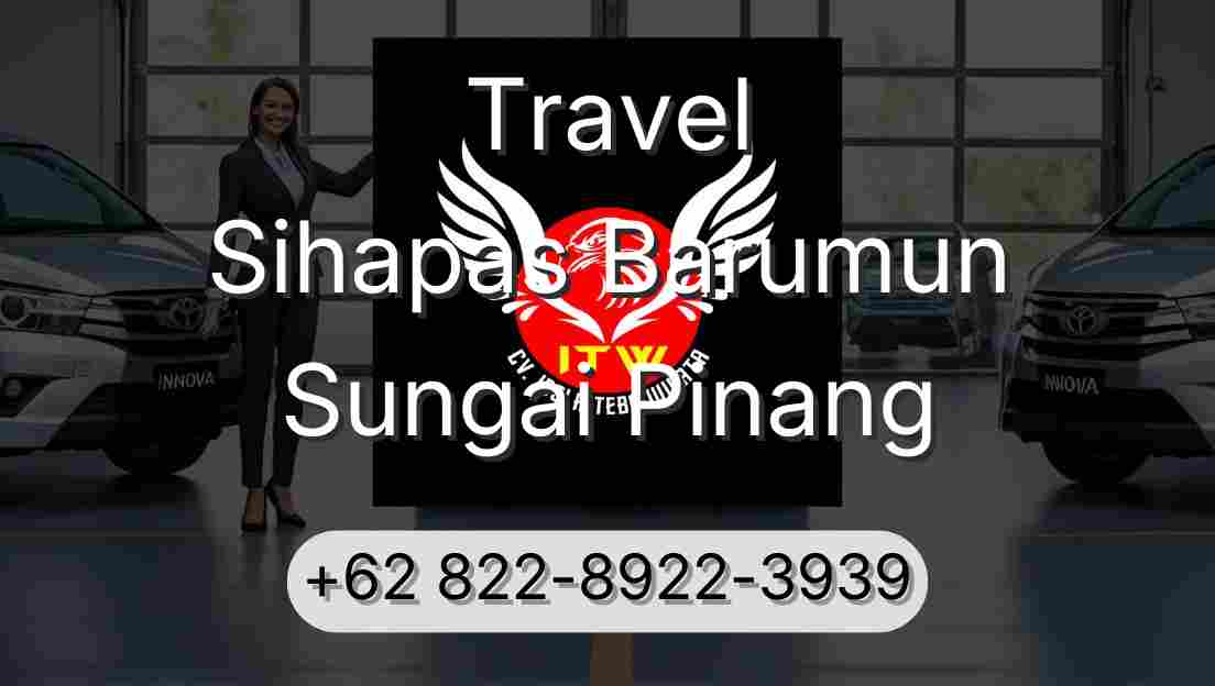 Travel Sihapas Barumun Sungai Pinang