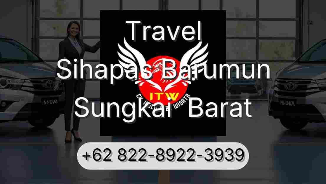 Travel Sihapas Barumun Sungkai  Barat