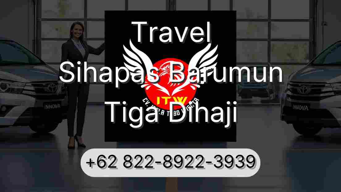 Travel Sihapas Barumun Tiga Dihaji