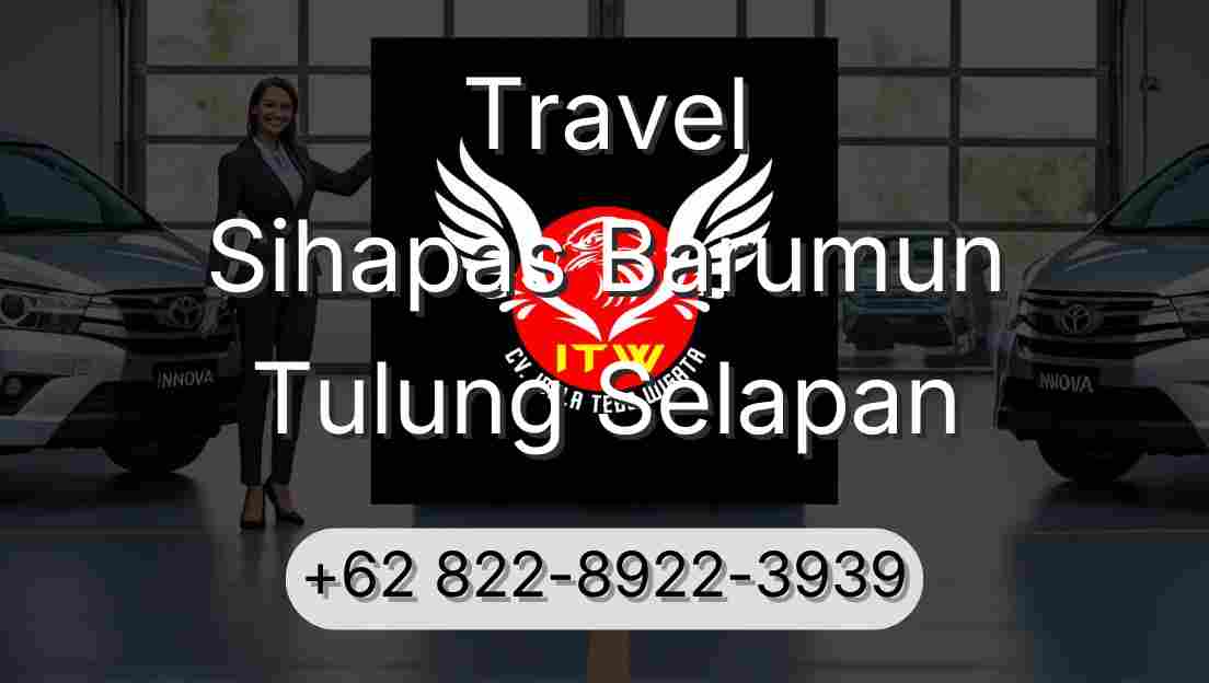 Travel Sihapas Barumun Tulung Selapan