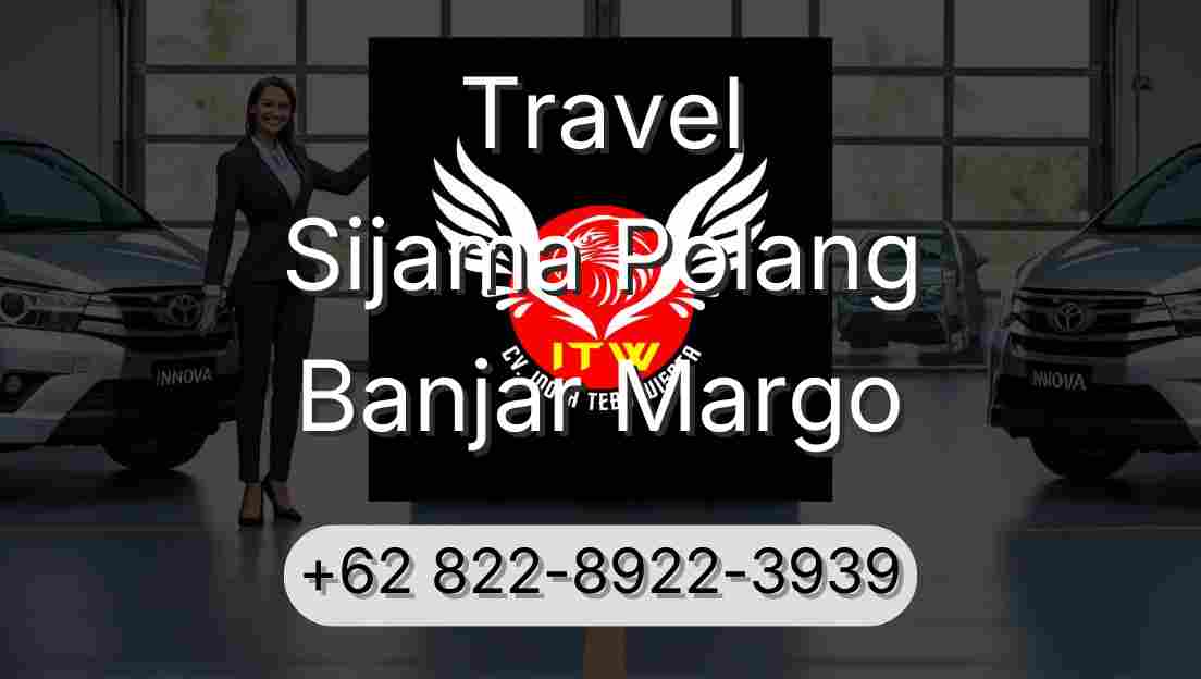 Travel Sijama Polang Banjar Margo