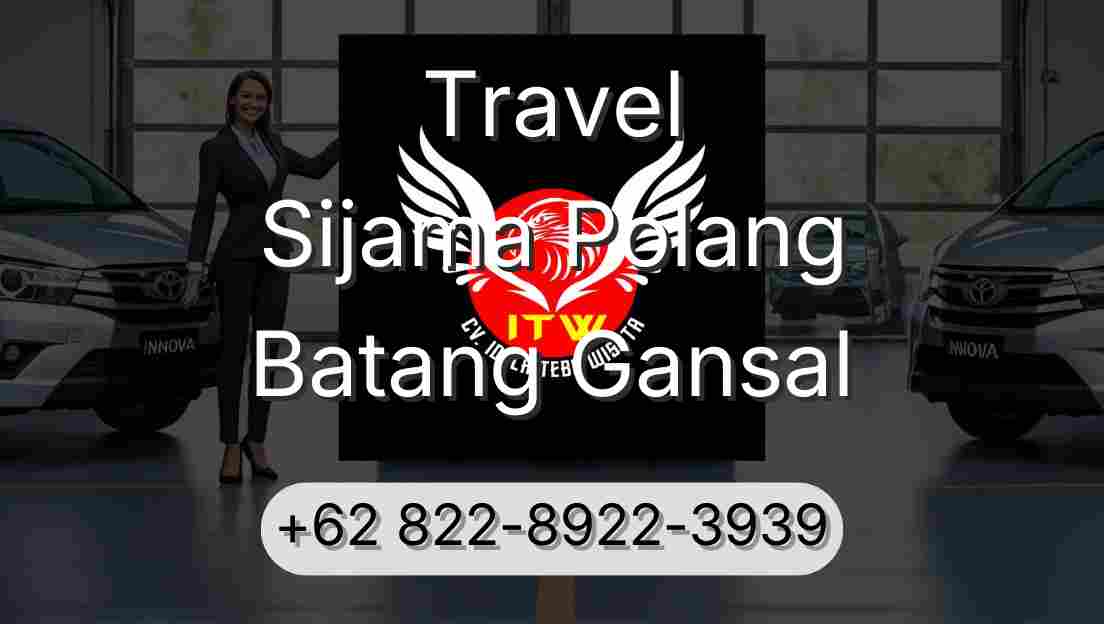 Travel Sijama Polang Batang Gansal
