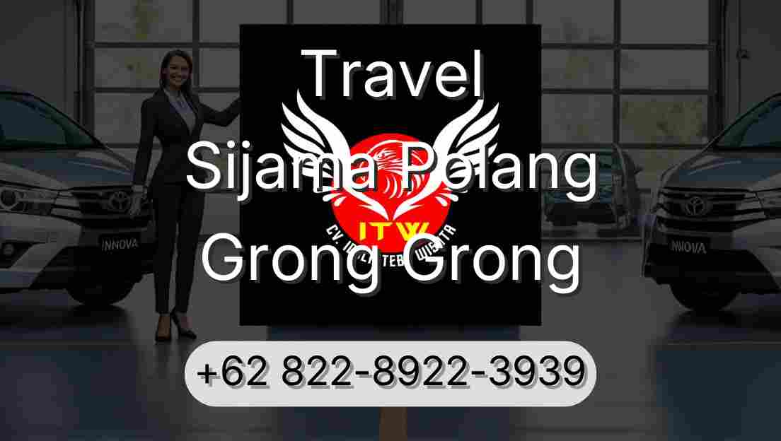 Travel Sijama Polang Grong Grong