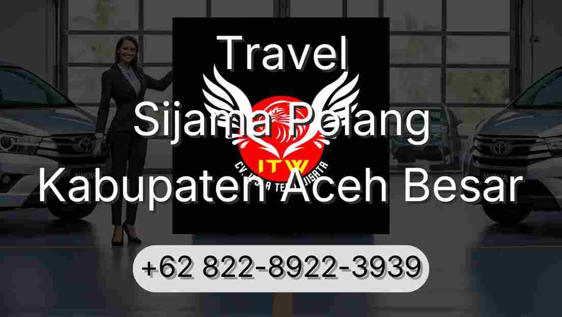 Travel Sijama Polang Kabupaten Aceh Besar