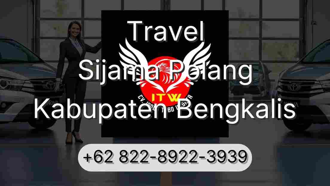 Travel Sijama Polang Kabupaten Bengkalis